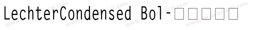 LechterCondensed Bol字体转换